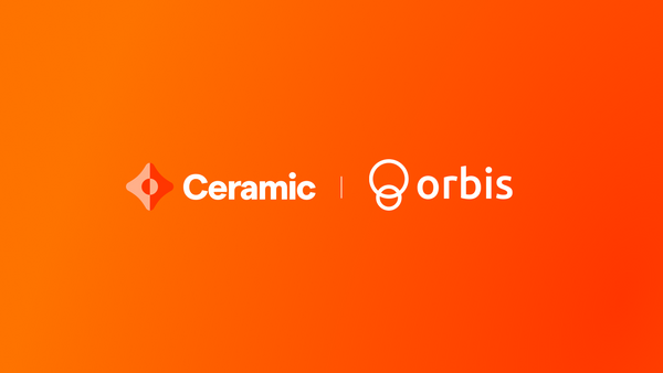 Orbis Launches on Ceramic Mainnet to Supercharge Social on Web3