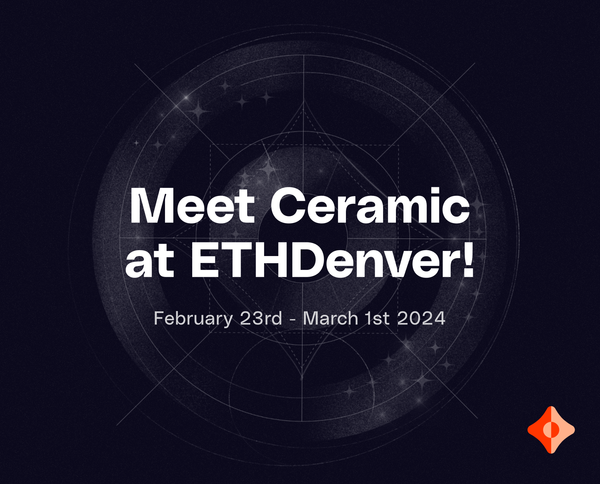 ETHDenver 2024: Where to find Ceramic in Denver