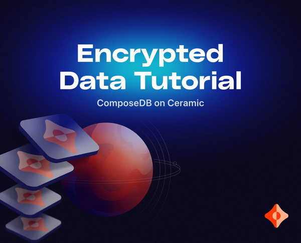 Tutorial: Encrypted Data on ComposeDB