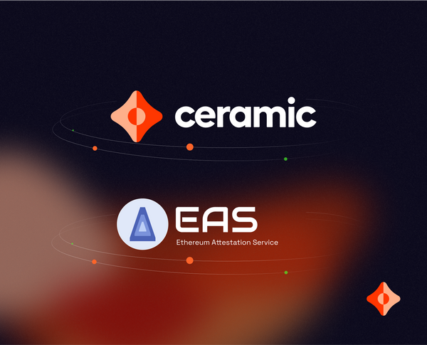 Ceramic & Ethereum Attestation Service: How to Use and Store Composable Attestations